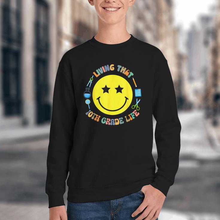 Living That 10th Grade Life Fun Back To School Supply Smile Youth Crewneck Sweatshirt Living That 10th Grade Life Fun Back To School Supply Smile Youth Crewneck Sweatshirt