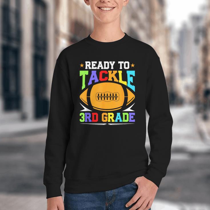 Ready To Tackle 3rd Grade Back To School Kids Football Youth Crewneck Sweatshirt Ready To Tackle 3rd Grade Back To School Kids Football Youth Crewneck Sweatshirt