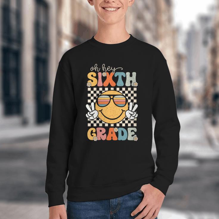 Sixth Grade Oh Hey Smile Retro Back To School 6th Grade Youth Crewneck Sweatshirt