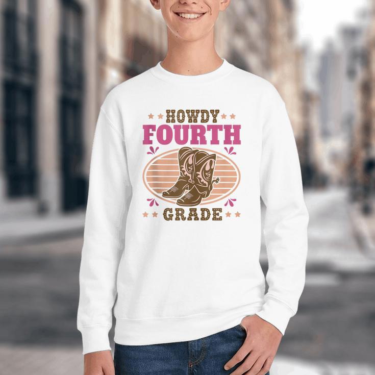 Back To School Howdy Fourth Grade Girls Youth Crewneck Sweatshirt Back To School Howdy Fourth Grade Girls Youth Crewneck Sweatshirt