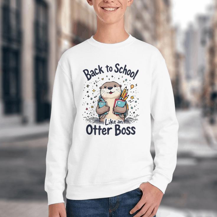 Back To School Like An Otter Boss Cute First Day Of School Youth Crewneck Sweatshirt