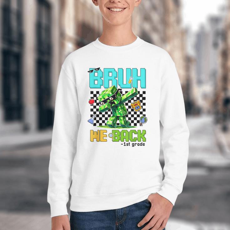 Bruh We Back 1st Grade Back To School Gamer Dabbing Boy Kids Youth Crewneck Sweatshirt