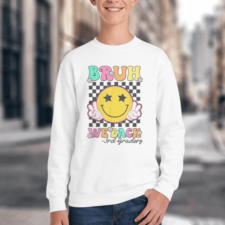 Bruh We Back 3rd Grade Girl Cute Back To School Third Grade Youth Crewneck Sweatshirt Bruh We Back 3rd Grade Girl Cute Back To School Third Grade Youth Crewneck Sweatshirt