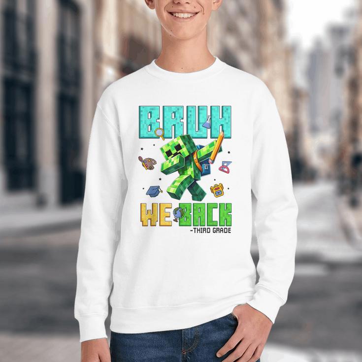 Bruh We Back 3rd Grade Back To School Gamer Dabbing Boy Kids Youth Crewneck Sweatshirt Bruh We Back 3rd Grade Back To School Gamer Dabbing Boy Kids Youth Crewneck Sweatshirt