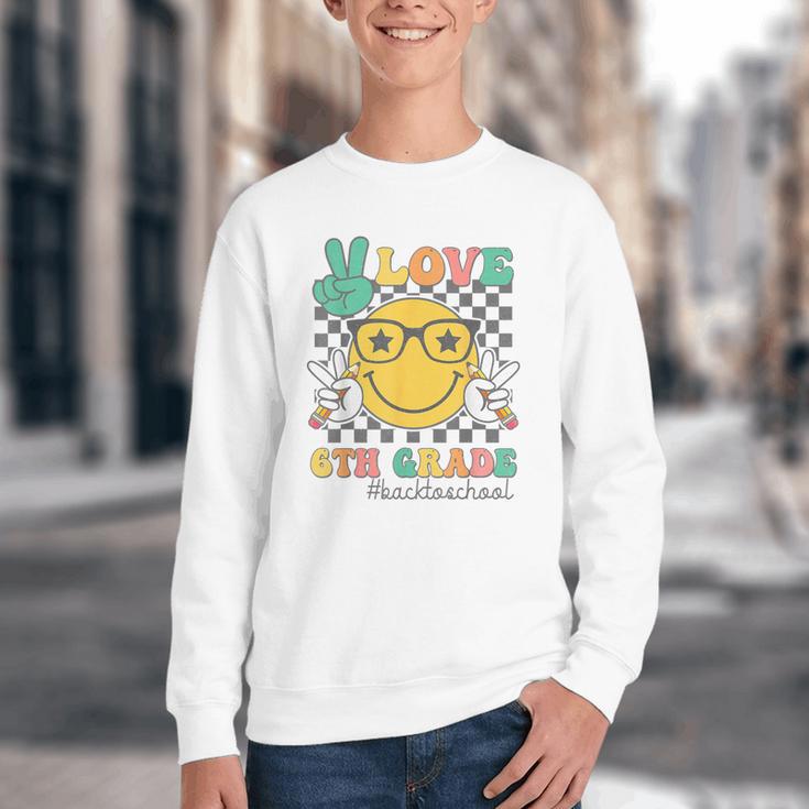Peace Love 6th Grade Cute Smile Face Back To School Girls Youth Crewneck Sweatshirt Peace Love 6th Grade Cute Smile Face Back To School Girls Youth Crewneck Sweatshirt