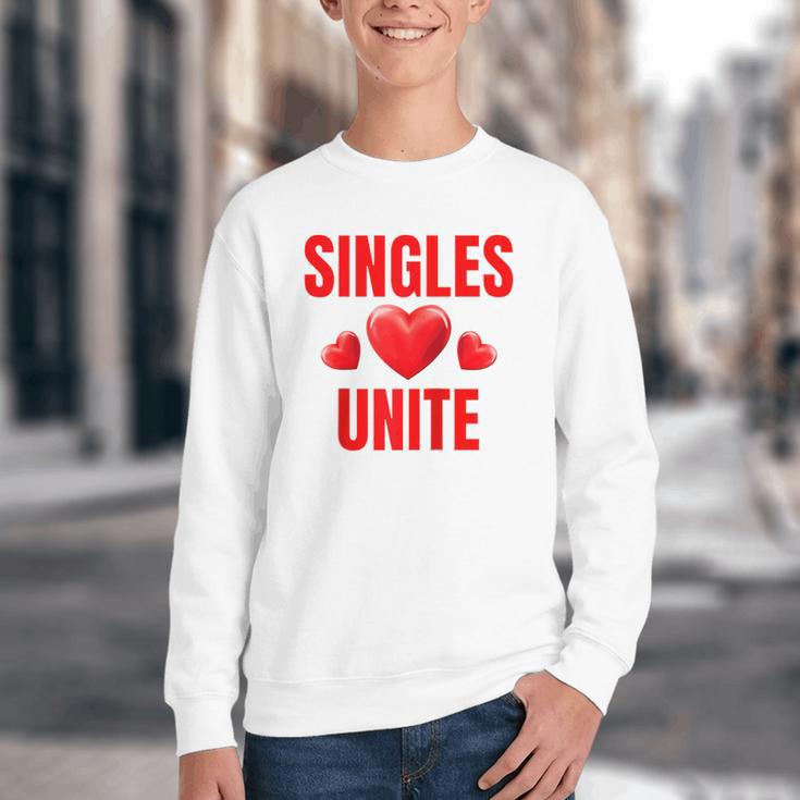 Singles Unite Valentines Day Humor For Singles Raglan Baseball Tee Youth Crewneck Sweatshirt