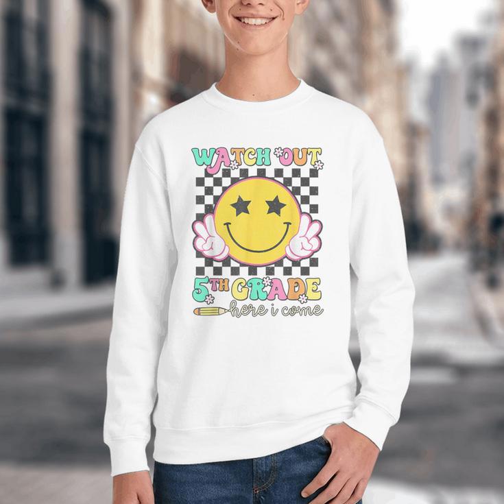 Watch Out 5th Grade Here I Come Back To School Fifth Grade Youth Crewneck Sweatshirt