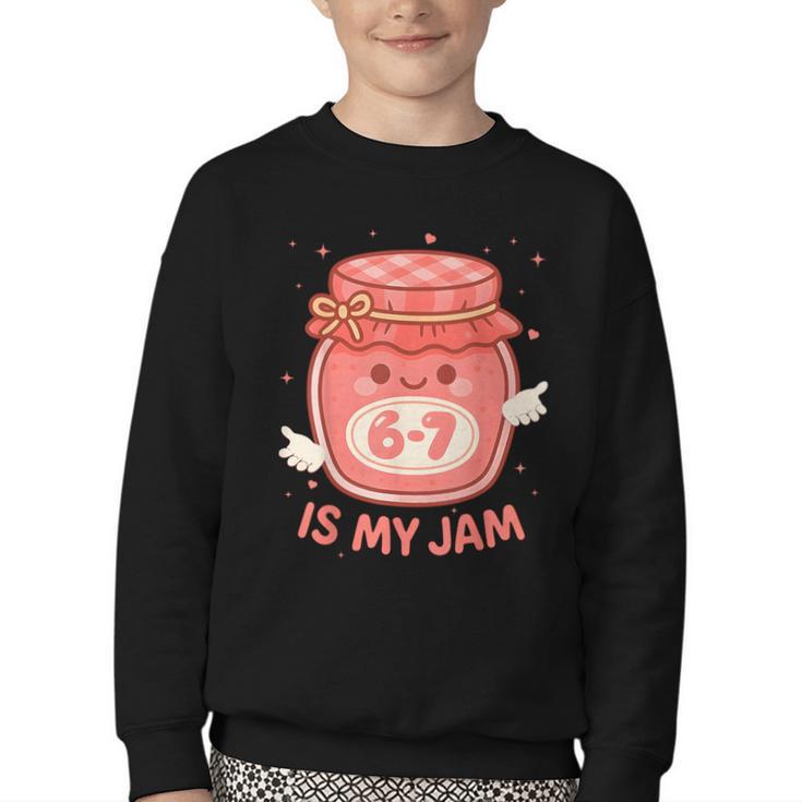 67 Is My Jam Back To School Girls Kids Cute 6 7 Meme Youth Crewneck Sweatshirt