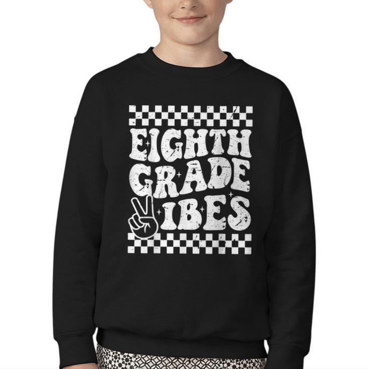 8th Eighth Grade Vibes 1st Back To School Checkerboard Crew Youth Crewneck Sweatshirt