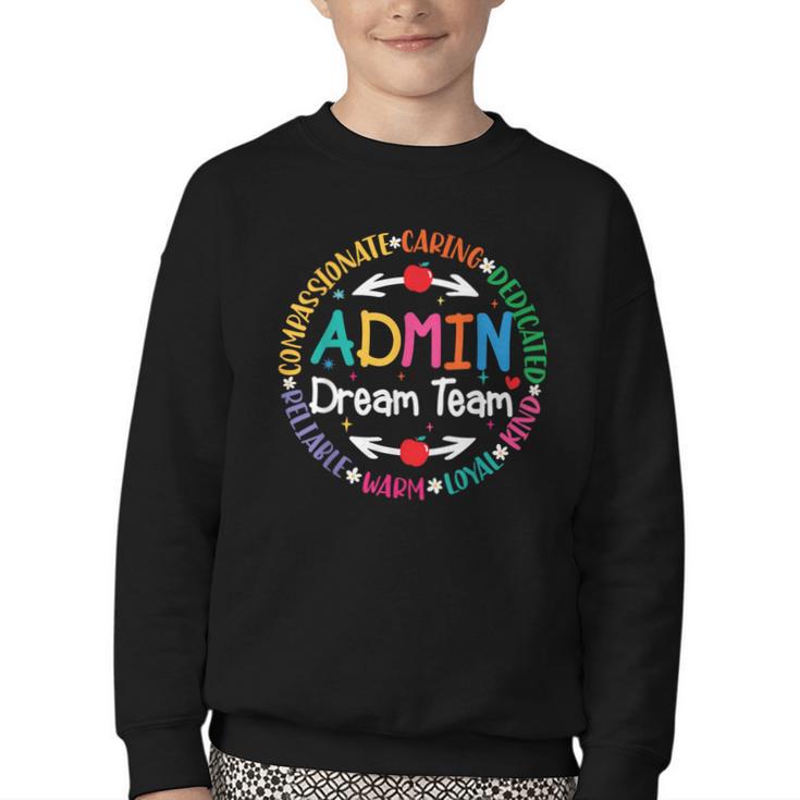 Admin Dream Team Back To School Front Office Employees Staff Youth Crewneck Sweatshirt