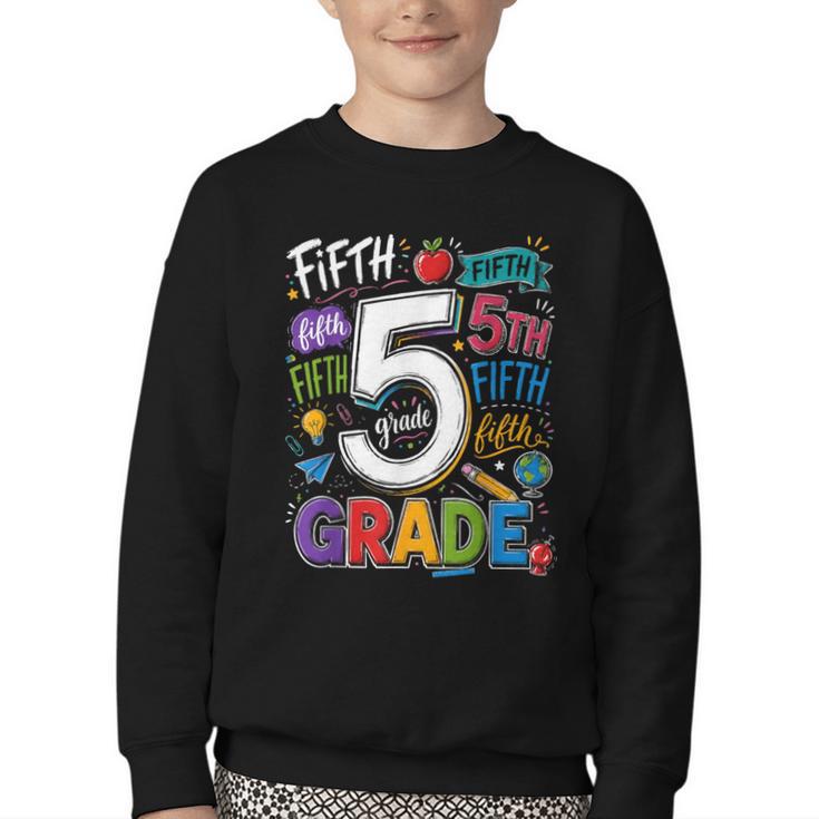 Back To School Fifth 5th Grade Classroom Typography Youth Crewneck Sweatshirt