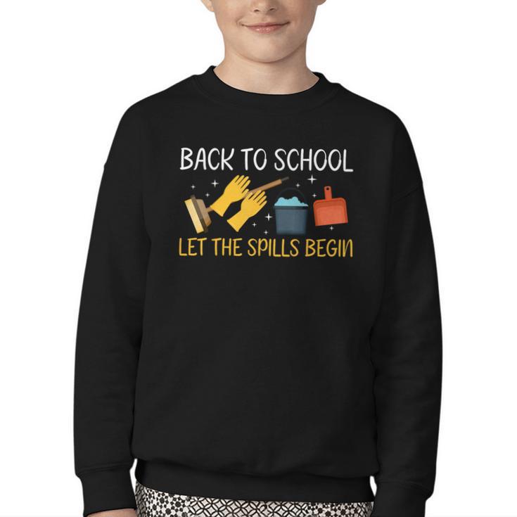 Back To School Let The Spills Begin School Custodian Youth Crewneck Sweatshirt