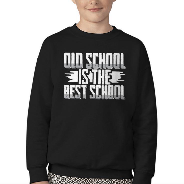 Back To School Vibes Old School Is The Best School Youth Crewneck Sweatshirt