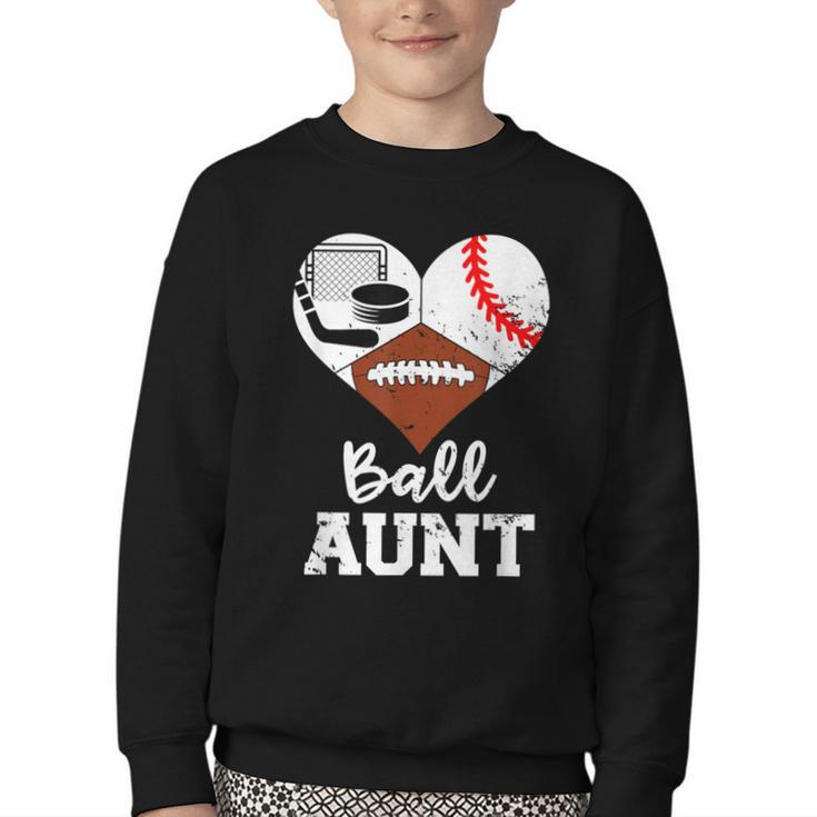 Ball Aunt Heart Football Baseball Hockey Game Day Youth Crewneck Sweatshirt
