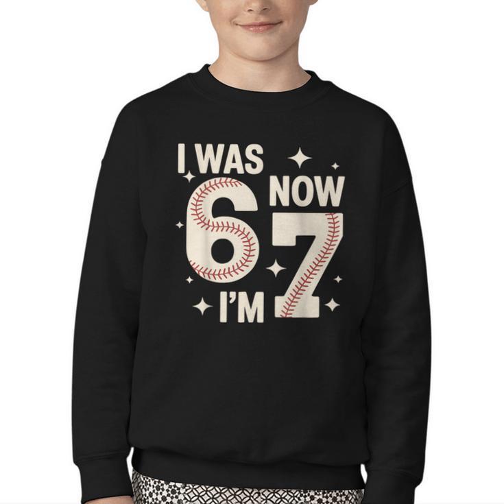 Baseball 7th Birthday 6 7 Years Old I Was 6 Now I'm 7 Youth Crewneck Sweatshirt