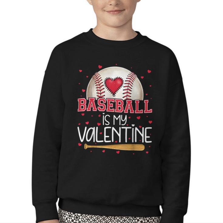 Baseball Is My Valentine Valentines Day Men Boys Kids Teen Youth Crewneck Sweatshirt