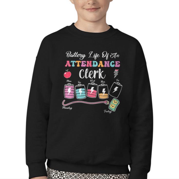 Battery Life Of An Attendance Clerk Back To School Youth Crewneck Sweatshirt