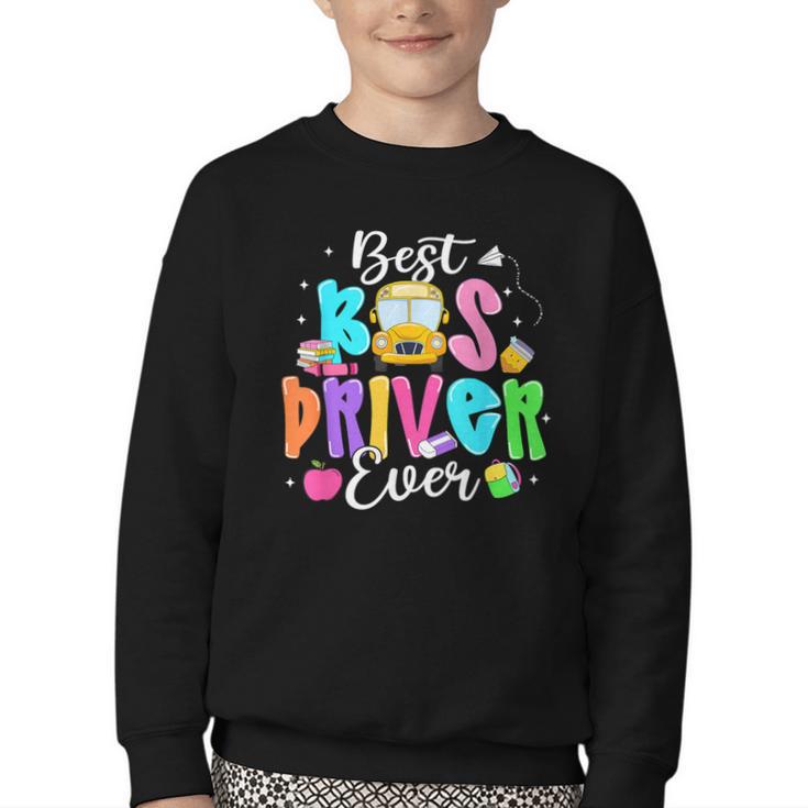 Best Bus Driver Ever Back To School Youth Crewneck Sweatshirt