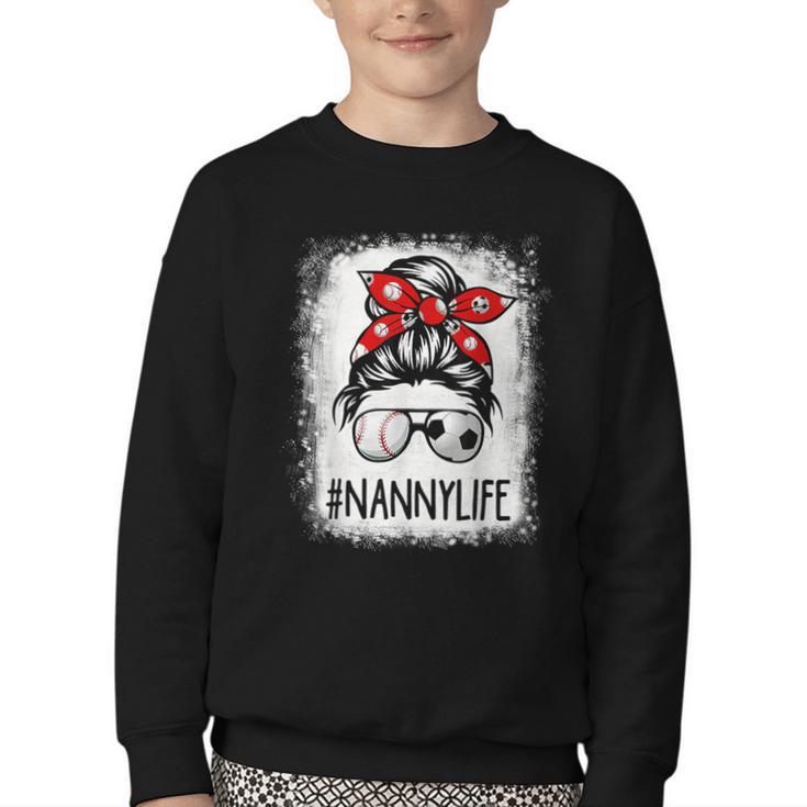 Bleached Nanny Life Soccer Messy Bun Baseball Game Day Youth Crewneck Sweatshirt