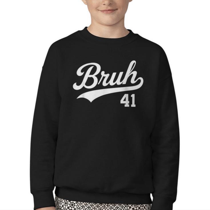 Bruh Baseball Style Number 41 Sports Bro Slang Meme Brother Youth Crewneck Sweatshirt