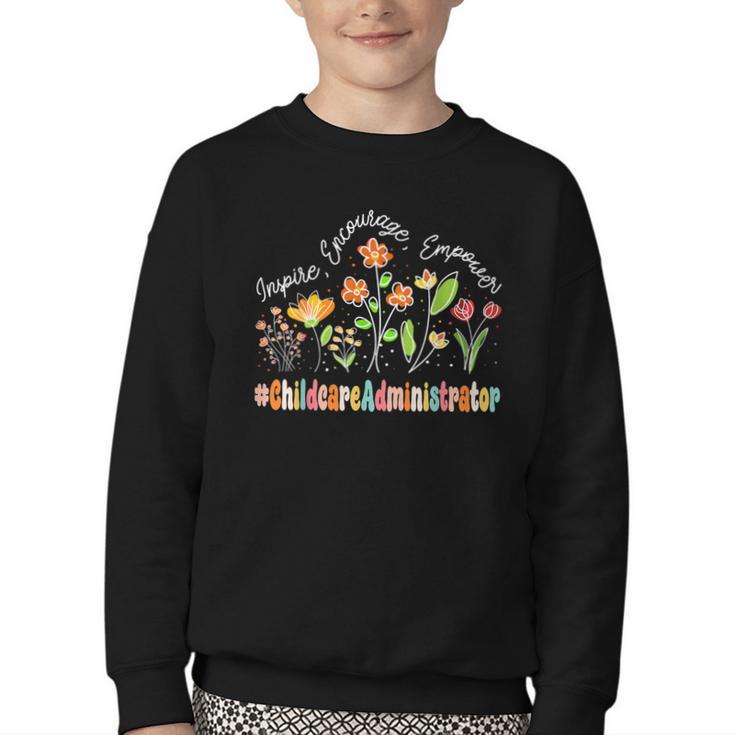 Childcare Administrator Appreciation Week Back To School Youth Crewneck Sweatshirt