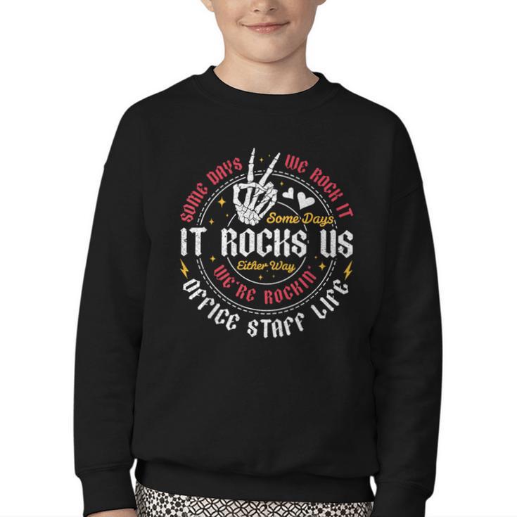 Some Days We Rock It Office Staff Life Back To School Youth Crewneck Sweatshirt