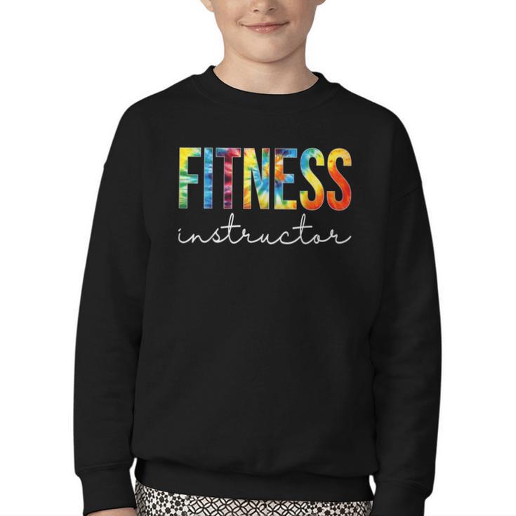 Fitness Instructor Tie Dye Back To School For Women For Work Youth Crewneck Sweatshirt