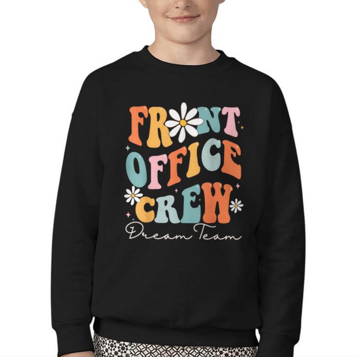 Front Office Dream Team School Secretary Cute Back To School Youth Crewneck Sweatshirt