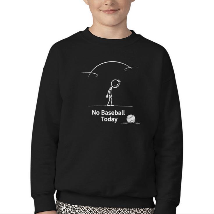 Game Day No Baseball Today Youth Crewneck Sweatshirt