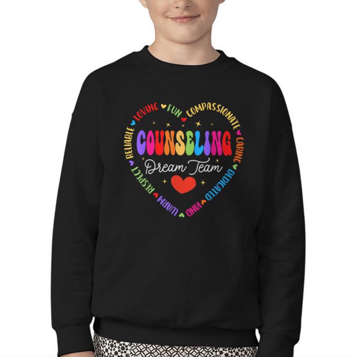 Groovy Counseling Dream Team Appreciation Back To School Youth Crewneck Sweatshirt