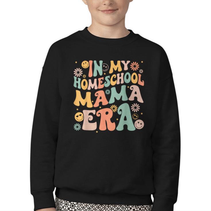 In My Homeschool Mama Era Retro Back To School Youth Crewneck Sweatshirt