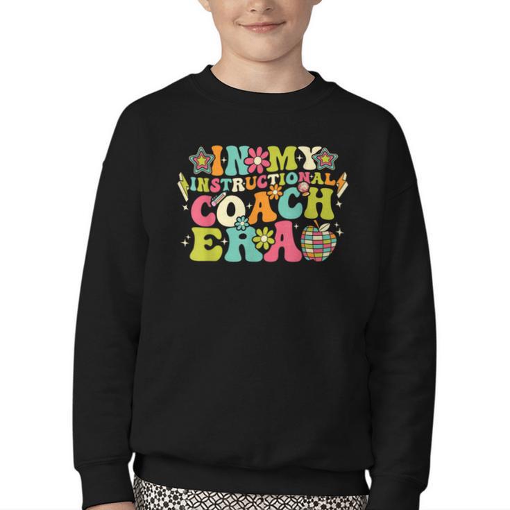 In My Instructional Coach Era Groovy Back To School Youth Crewneck Sweatshirt