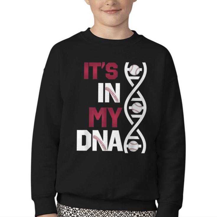 ITS In My DNA Baseball Sport Player Saying Youth Crewneck Sweatshirt