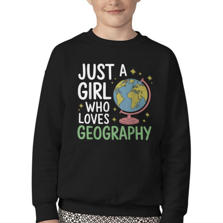 Just a Girl Who Loves Geography Back To School Kids Girls Youth Crewneck Sweatshirt