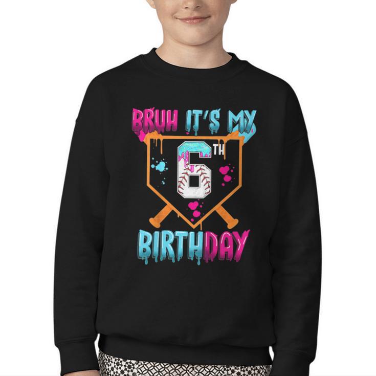Kids Baseball Drip Bruh It's My 6th Birthday Boy Ice Cream Drip Youth Crewneck Sweatshirt