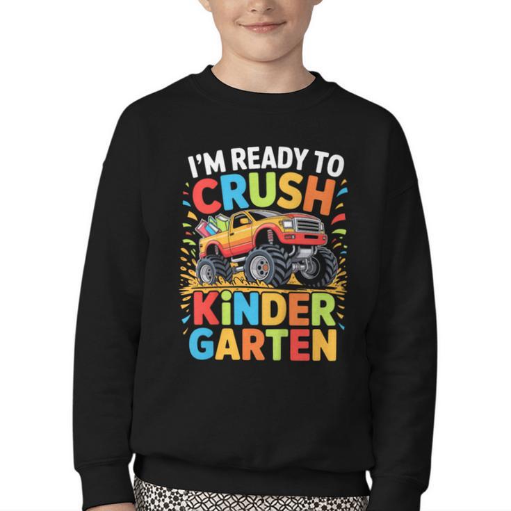Kids I'm Ready To Crush Kindergarten Shirt Back To School Boy Youth Crewneck Sweatshirt