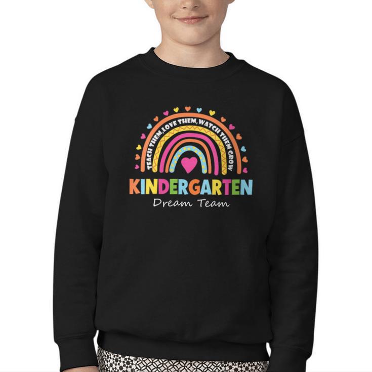 Kindergarten Dream Team Rainbow Welcome Back To School Youth Crewneck Sweatshirt