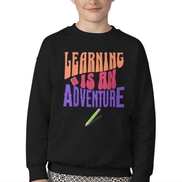 Learning Back To School Is a Motivational Youth Crewneck Sweatshirt