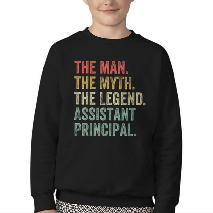 Man Myth The Legend Assistant Principal Dad Back To School Youth Crewneck Sweatshirt