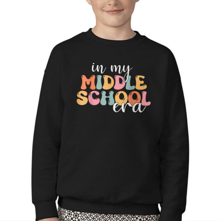 In My Middle School Era Back To School Youth Crewneck Sweatshirt