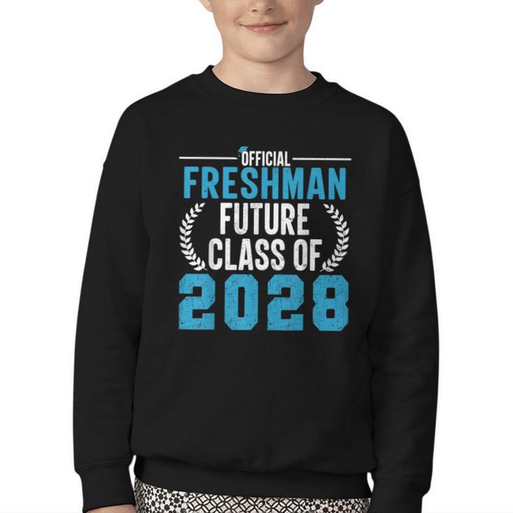 Official Freshman Future Class Of 2028 Back To School Youth Crewneck Sweatshirt Official Freshman Future Class Of 2028 Back To School Youth Crewneck Sweatshirt