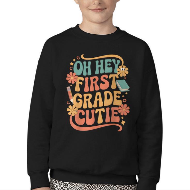 Oh Hey First Grade Cutie Back To School Youth Crewneck Sweatshirt