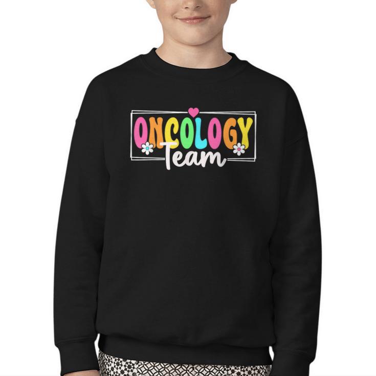 Oncology Team Nurse Back To School Nursing Nurse Squad Youth Crewneck Sweatshirt