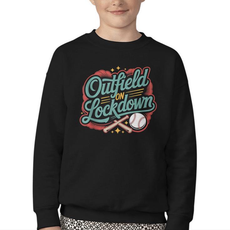 Outfield On Lockdown Baseball Defense Sports Youth Crewneck Sweatshirt