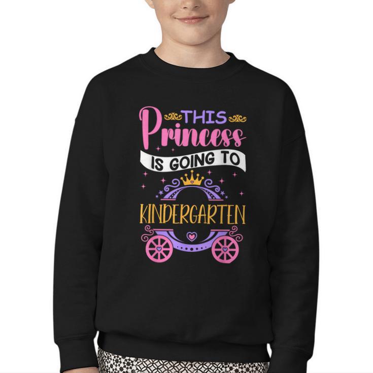 This Princess Is Going To Kindergarten Back To School Girl Youth Crewneck Sweatshirt