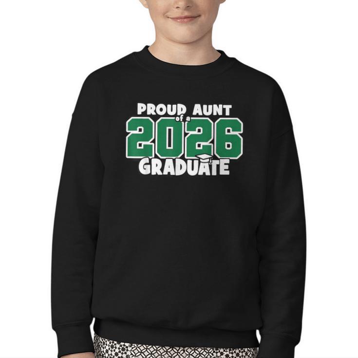 Proud Aunt Of 2026 Graduate Matching Back To School G Youth Crewneck Sweatshirt