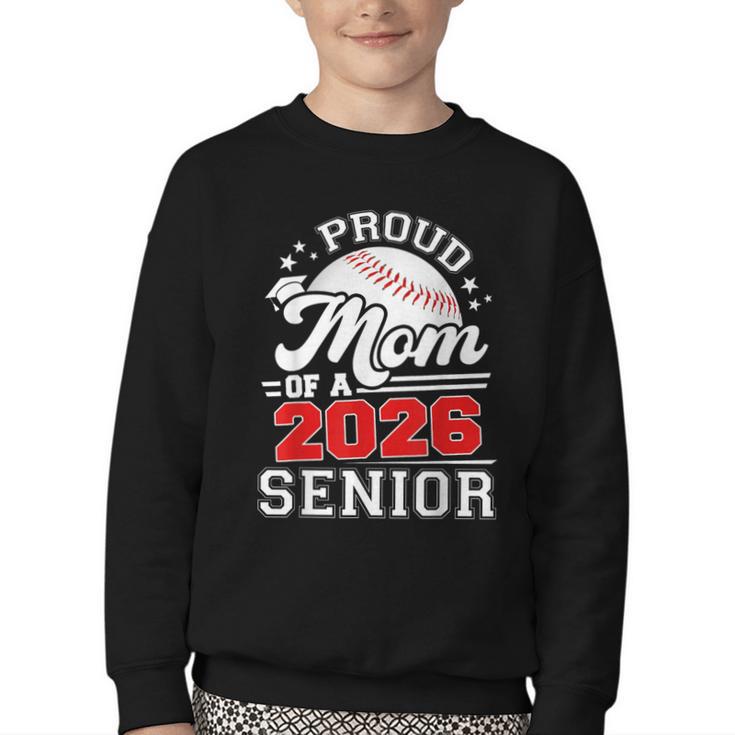 Proud Mom Of A 2026 Senior Baseball Graduation 2026 Youth Crewneck Sweatshirt