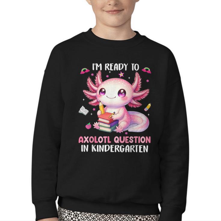 Ready To Kindergarten Axolotl Questions Back To School Girls Youth Crewneck Sweatshirt Ready To Kindergarten Axolotl Questions Back To School Girls Youth Crewneck Sweatshirt