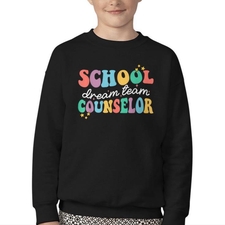 School Counselor Dream Squad Team Back To School Counseling Youth Crewneck Sweatshirt