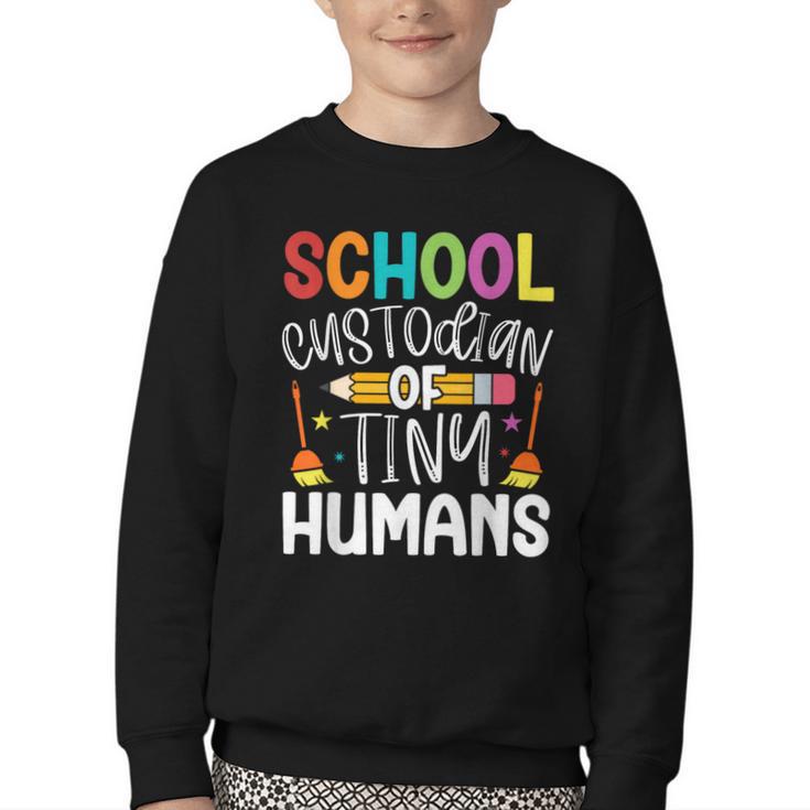 School Custodian Of Tiny Humans Back To School Janitor Youth Crewneck Sweatshirt